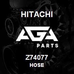 Z74077 Hitachi Construction Machinery HOSE | AGA Parts