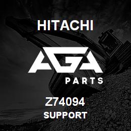 Z74094 Hitachi Construction Machinery SUPPORT | AGA Parts