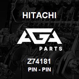 Z74181 Hitachi Construction Machinery Pin - PIN | AGA Parts