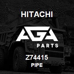 Z74415 Hitachi Construction Machinery PIPE | AGA Parts