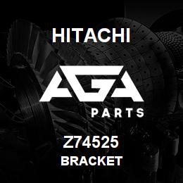 Z74525 Hitachi Construction Machinery BRACKET | AGA Parts