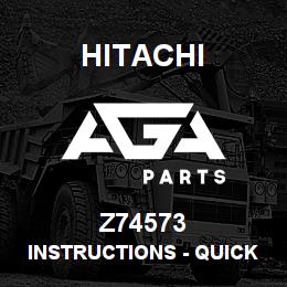 Z74573 Hitachi Construction Machinery Instructions - QUICK REF. CARD - ENGLAND | AGA Parts