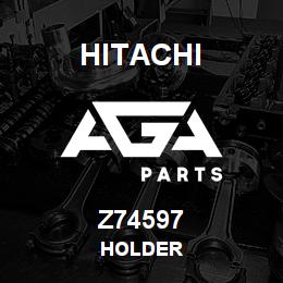 Z74597 Hitachi Construction Machinery HOLDER | AGA Parts
