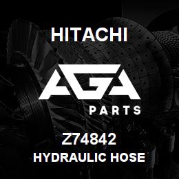 Z74842 Hitachi Construction Machinery HYDRAULIC HOSE | AGA Parts