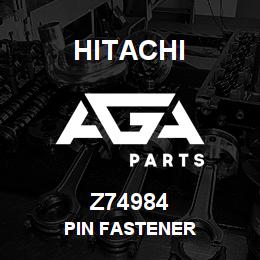 Z74984 Hitachi Construction Machinery PIN FASTENER | AGA Parts