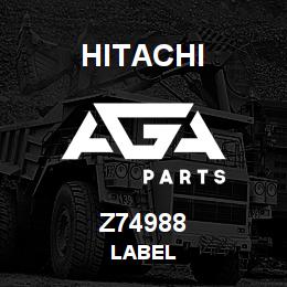 Z74988 Hitachi Construction Machinery LABEL | AGA Parts