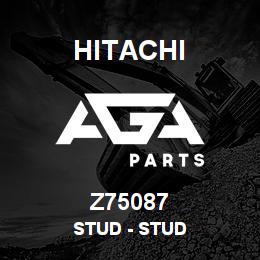 Z75087 Hitachi Construction Machinery Stud - STUD | AGA Parts