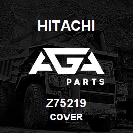 Z75219 Hitachi Construction Machinery Cover | AGA Parts