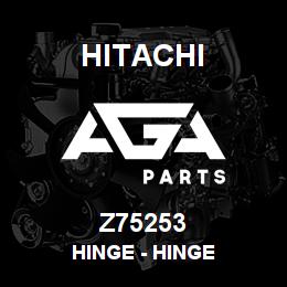 Z75253 Hitachi Construction Machinery Hinge - HINGE | AGA Parts