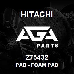 Z75432 Hitachi Construction Machinery Pad - FOAM PAD | AGA Parts