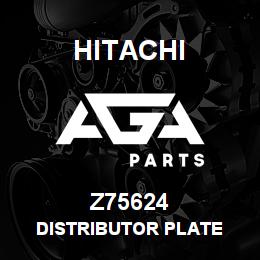 Z75624 Hitachi Construction Machinery DISTRIBUTOR PLATE | AGA Parts