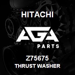 Z75675 Hitachi Construction Machinery THRUST WASHER | AGA Parts