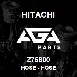 Z75800 Hitachi Construction Machinery Hose - HOSE | AGA Parts