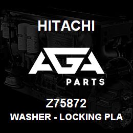 Z75872 Hitachi Construction Machinery Washer - LOCKING PLATE REKORD 34296 | AGA Parts