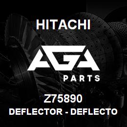 Z75890 Hitachi Construction Machinery Deflector - DEFLECTOR REKORD 33813 | AGA Parts