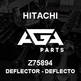 Z75894 Hitachi Construction Machinery Deflector - DEFLECTOR REKORD 33821 | AGA Parts