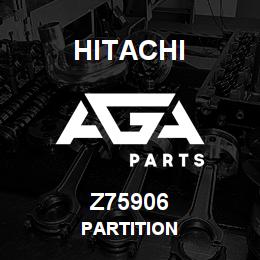 Z75906 Hitachi Construction Machinery PARTITION | AGA Parts