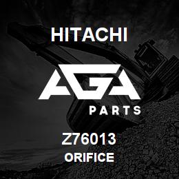 Z76013 Hitachi Construction Machinery ORIFICE | AGA Parts