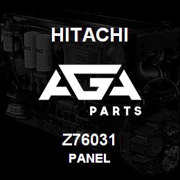 Z76031 Hitachi Construction Machinery PANEL | AGA Parts