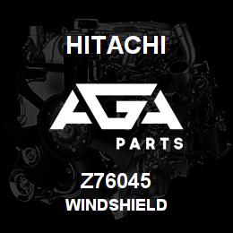 Z76045 Hitachi Construction Machinery WINDSHIELD | AGA Parts