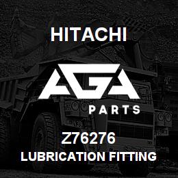 Z76276 Hitachi Construction Machinery Lubrication Fitting - LUBRICATION FITTING | AGA Parts