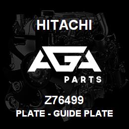 Z76499 Hitachi Construction Machinery Plate - GUIDE PLATE REKORD 22859 | AGA Parts