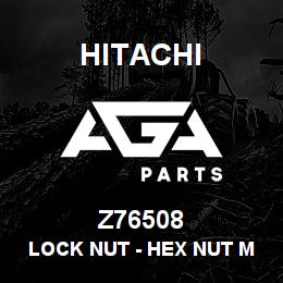 Z76508 Hitachi Construction Machinery Lock Nut - HEX NUT M10-10.9 REKORD | AGA Parts