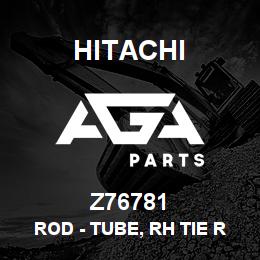 Z76781 Hitachi Construction Machinery Rod - TUBE, RH TIE ROD, ADJUSTABLE AXLE | AGA Parts