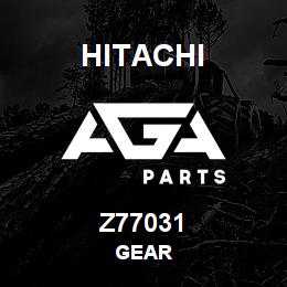 Z77031 Hitachi Construction Machinery GEAR | AGA Parts