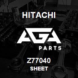 Z77040 Hitachi Construction Machinery SHEET | AGA Parts
