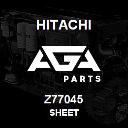 Z77045 Hitachi Construction Machinery SHEET | AGA Parts