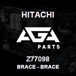 Z77098 Hitachi Construction Machinery Brace - BRACE | AGA Parts
