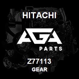Z77113 Hitachi Construction Machinery GEAR | AGA Parts