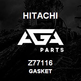 Z77116 Hitachi Construction Machinery GASKET | AGA Parts