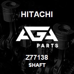 Z77138 Hitachi Construction Machinery SHAFT | AGA Parts