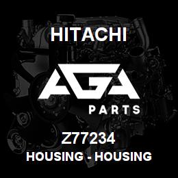 Z77234 Hitachi Construction Machinery Housing - HOUSING | AGA Parts