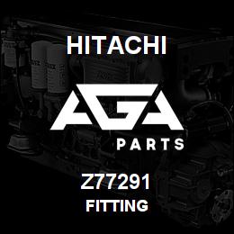 Z77291 Hitachi Construction Machinery FITTING | AGA Parts