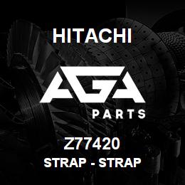 Z77420 Hitachi Construction Machinery Strap - STRAP | AGA Parts