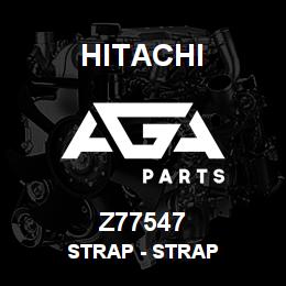 Z77547 Hitachi Construction Machinery Strap - STRAP | AGA Parts