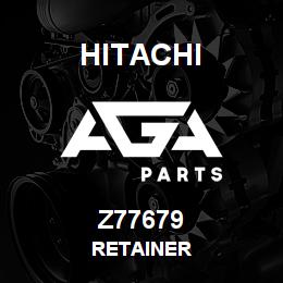 Z77679 Hitachi Construction Machinery RETAINER | AGA Parts
