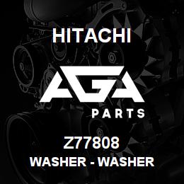 Z77808 Hitachi Construction Machinery Washer - WASHER | AGA Parts