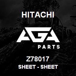 Z78017 Hitachi Construction Machinery Sheet - SHEET | AGA Parts
