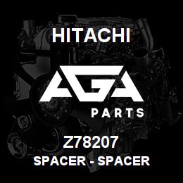 Z78207 Hitachi Construction Machinery Spacer - SPACER | AGA Parts