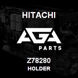 Z78280 Hitachi Construction Machinery HOLDER | AGA Parts