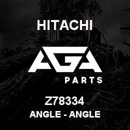 Z78334 Hitachi Construction Machinery Angle - ANGLE | AGA Parts