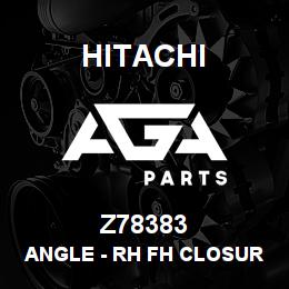 Z78383 Hitachi Construction Machinery Angle - RH FH CLOSURE EXTENSION | AGA Parts