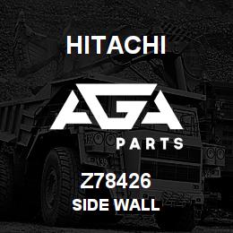 Z78426 Hitachi Construction Machinery SIDE WALL | AGA Parts