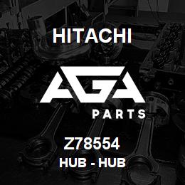 Z78554 Hitachi Construction Machinery Hub - HUB | AGA Parts