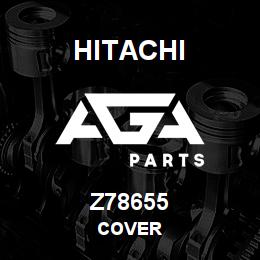 Z78655 Hitachi Construction Machinery COVER | AGA Parts