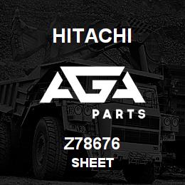 Z78676 Hitachi Construction Machinery SHEET | AGA Parts